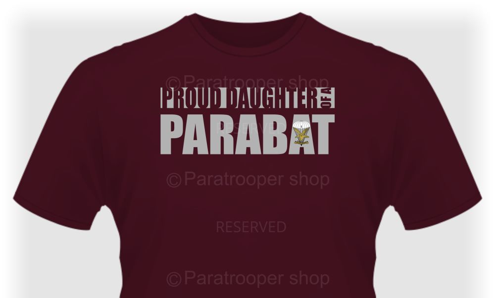 Proud Daughter - Family TEE112 Paratrooper Shop