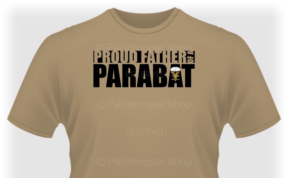 Proud Father - Family TEE-113 Paratrooper Shop