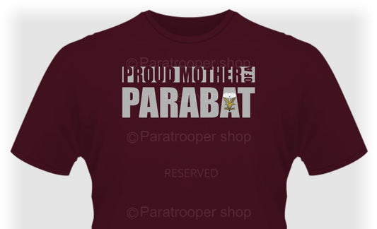 Proud Mother - Family TEE-116 Paratrooper Shop