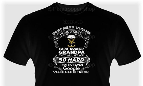 Don't mess with me i have a crazy Paratrooper Grandpa: 1 PBN - Image 2